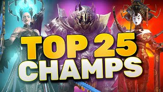 TOP 25 CHAMPIONS in RAID Ranked 25 to 1 [upl. by Siurtemed]