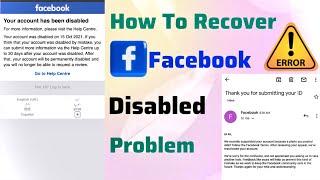 How to Recover Disabled Facebook Account  Your Account has been Disabled [upl. by Cassie]