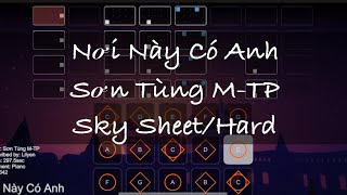 Nơi Này Có Anh  Sơn Tùng MTP Sky Sheet  Hard [upl. by Pelmas]