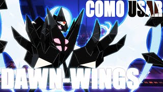 quotAsas do Amanhecerquot COMO USAR O NECROZMADAWN WINGS [upl. by Robbyn]