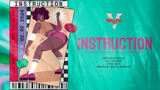 Skillful Band  Instruction feat Ras Tyl amp Daddy Keyz [upl. by Nnaeerb]