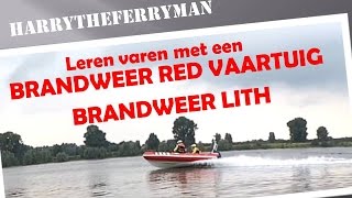 BRANDWEER LITH LEERT VAREN MET EEN BRANDWEERBOOT [upl. by Rot]