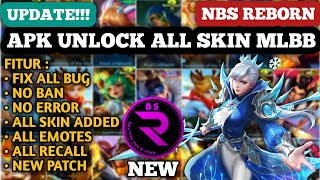 NBS REBORN 2024 LATEST VERSION  INJECTOR ML  APK UNLOCK ALL SKIN MOBILE LEGENDS [upl. by Rialc]