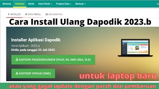 Terbaru Cara Install Ulang Dapodik 2023 b [upl. by Notsuj476]