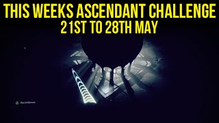 This Weeks Ascendant Challenge Location  21st to 28th May Destiny 2 [upl. by Ansev]