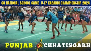 Punjab vs chhatisgarh National Kabaddi Match  68 National school game kabaddi match 2024 [upl. by Ahsemad582]