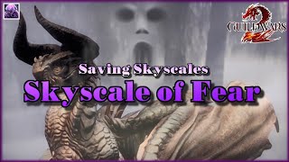 Guild Wars 2  Skyscale Collections  Saving Skyscales  Skyscale of Fear [upl. by Yole]