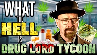 🔴ToG🔴What the HELL is Drug Lord Tycoon HeisenBurger with Cheese [upl. by Nostrebor]