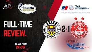 St Mirren 21 Aberdeen FullTime Review [upl. by Guyon761]