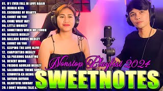 NONSTOP NEW PLAYLIST 2024💖SWEETNOTES MUSIC💖LOVE SONG MEDLEY💖SWEETNOTES LIVE With lyrics [upl. by Margarethe]