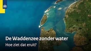 Wat zou je zien als je al het water uit de Waddenzee zou halen  Animatie [upl. by Idur]