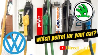 Which petrol for Skoda Volkswagen car Shell Power Speed Power XtraPremium 91 95 or 100 Octane [upl. by Nashbar]