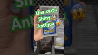 Carta Pokémon Antigua y SHINY ✨ shorts [upl. by Orvie]