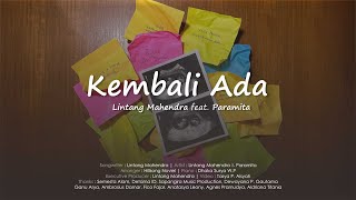 Lintang Mahendra  Kembali Ada Official Video Clip  Menampilkan  Paramita [upl. by Porte]