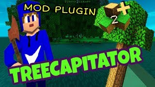 🌳TREECAPITATOR MOD 2020 Survivalcraft 2 Mod [upl. by Menedez731]