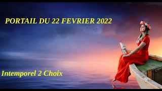 Portail du 22 Février 2022 [upl. by Farant]