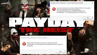 🔧 How To Solve Payday The Heist steamapidll is Missing Error 🔧 [upl. by Neelyar]