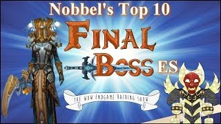 Top 10 Final Bosses in World of Warcraft Lore [upl. by Wolfgang]