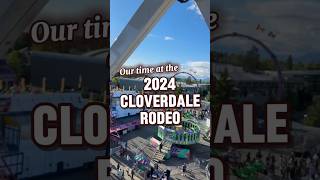 The Cloverdale Rodeo  May Long Weekend 2024  community rodeo cloverdale langleyrealtor [upl. by Alaekim]