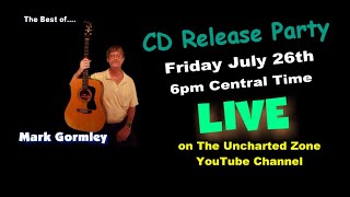 Mark Gormley CD Release Party Promo [upl. by Nosdrahcir]