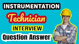 instrumentation technician interview questions and answers [upl. by Ntsud]