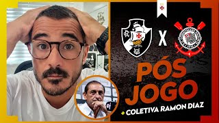 FERROU DERROTA INACEITÁVEL EM CASA  PÓSJOGO VASCO 2 X 4 CORINTHIANS  COLETIVA RAMON DIAZ [upl. by Oimetra252]