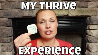 My Thrive Experience [upl. by Komarek]