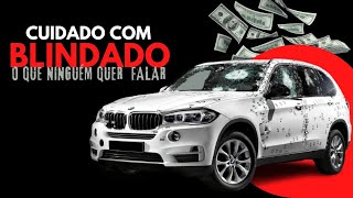 O QUE NINGUÉM TE FALA SOBRE CARRO BLINDADO USADO [upl. by Tnomed147]