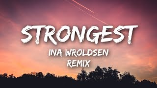 Ina Wroldsen  Strongest Lyrics  Lyrics Video Alan Walker Remix [upl. by Aivital214]