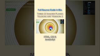 Three JS Shader Planes Telescope Version2  javascriptanimation shorts [upl. by Cleavland493]