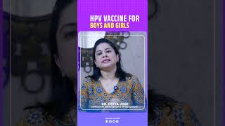 HPV VACCINE FOR BOYS AND GIRLS  DRDIVYA JOSE [upl. by Allard426]