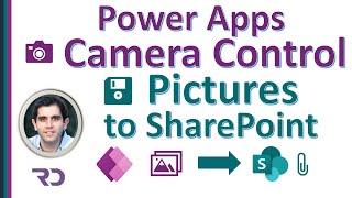 Power Apps Save Pictures to SharePoint  Camera Control Tutorial [upl. by Nomed]