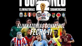 RESUMEN DE LAS ELIMINATORIAS SUDAMERICANAS 2024 FECHA 11 ⚽️ [upl. by Iznyl]