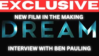 EXCLUSIVE INTERVIEW w VIRAL Film Director Ben Pauling amp the NEW film DREAM amp Child Sex Trafficking [upl. by Sashenka]