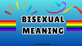 Bisexual Meaning Definition amp dictionary in EnglishWhat is Bisexual [upl. by Iemaj]