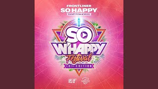 So Happy So WHappy Festival Anthem 2024 [upl. by Anse]