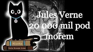 Jules Verne  20 000 mil pod mořem Dobrodružný Mluvené slovo SK [upl. by Deroo]