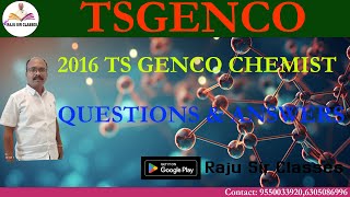 2016 TS GENCO CHEMIST QUESTION AND ANSWERS [upl. by Uahc]