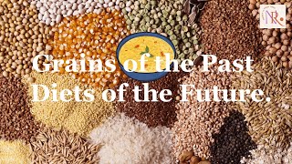 How Ancient Grains Are Making a Comeback in Modern Diets [upl. by Kcirb164]