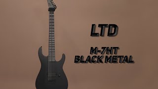 ltd m7ht black metal test [upl. by Tomkins]