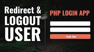 User Redirection and Logout  PHP Login App in Hindi  vishAcademy [upl. by Aisetra916]