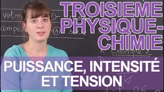 Puissance intensité et tension  PhysiqueChimie  3e  Les Bons Profs [upl. by Eelanej]