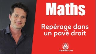 RepeÌrage dans un paveÌ droit  Maths  4e  Les Bons Profs [upl. by Greenwald143]