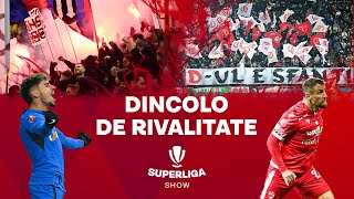 Dincolo de rivalitate  SUPERLIGA SHOW 202324 [upl. by Opportuna530]