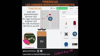 LED Dimmer using PhotoResistor to teach Basic Electronics in TinkerCad [upl. by Torbert]