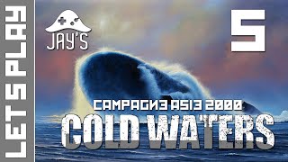 FR Cold Waters  Campagne Asie 2000  Épisode 5 [upl. by Ermina477]