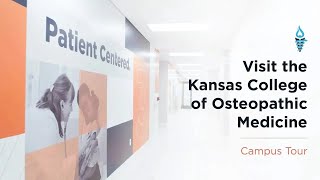 Visit the Kansas College of Osteopathic Medicine  Campus Tour [upl. by Kendrick455]