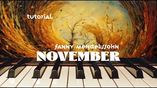 November by Fanny Mendelssohn tutorial [upl. by Nyltyak]