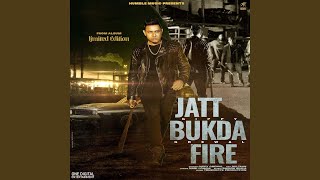 Limited Edition Jatt Bukda Fire From quotLimited Editionquot [upl. by Evangeline263]