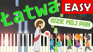 🎹 Idzie mój Pan  Piano Tutorial łatwa wersja 🎵 NUTY W OPISIE 🎼 [upl. by Allevon]